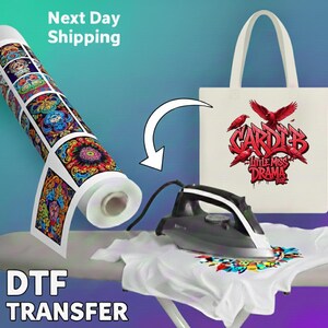 The image is an advertisement for a DTF (Digital Transfer Factory) service that allows users to transfer designs onto fabric using a specialized iron. The text "Next Day Shipping" indicates that the service is available for immediate delivery. The image also features a white tote bag with a colorful design and a hand-held iron, suggesting that the bag is being prepared for a design transfer.