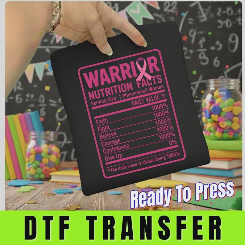 Warrior Nutrition Facts DTF Transfer, Breast Cancer Awareness Iron On, Pink Ribbon Heat Transfer, Phenomenal Woman Design image 3