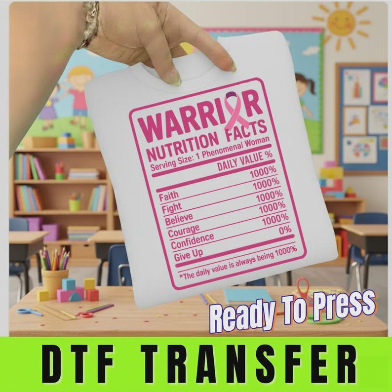 Warrior Nutrition Facts DTF Transfer, Breast Cancer Awareness Iron On, Pink Ribbon Heat Transfer, Phenomenal Woman Design image 1