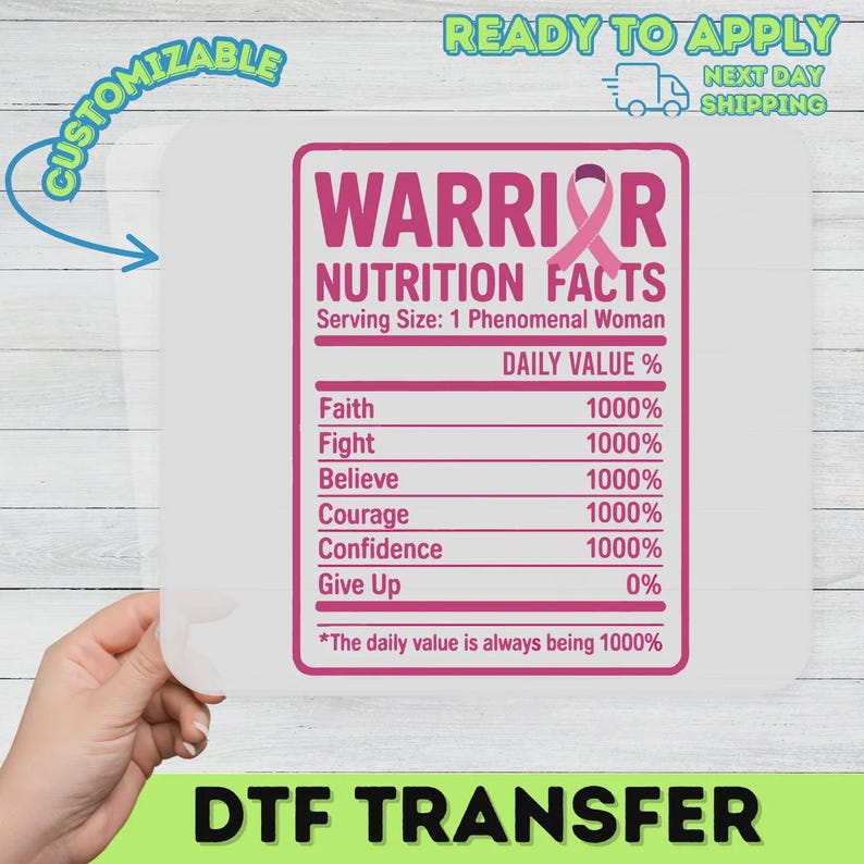Warrior Nutrition Facts DTF Transfer, Breast Cancer Awareness Iron On, Pink Ribbon Heat Transfer, Phenomenal Woman Design image 10