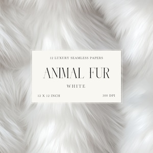May include: White animal fur texture, seamless pattern, 12 x 12 inches, 300 DPI, 12 Luxury Seamless Papers, Animal Fur, White