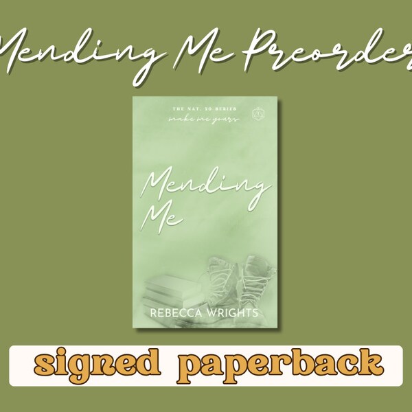 Mending Me Signed Paperback PREORDER | Rebecca Wrights