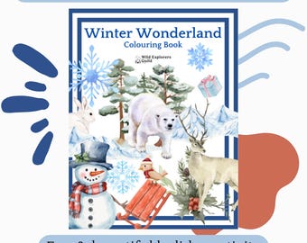 May include: A digital download coloring book titled "Winter Wonderland" with illustrations of a polar bear, snowman, deer, and other winter elements. The book is designed for a fun holiday activity.