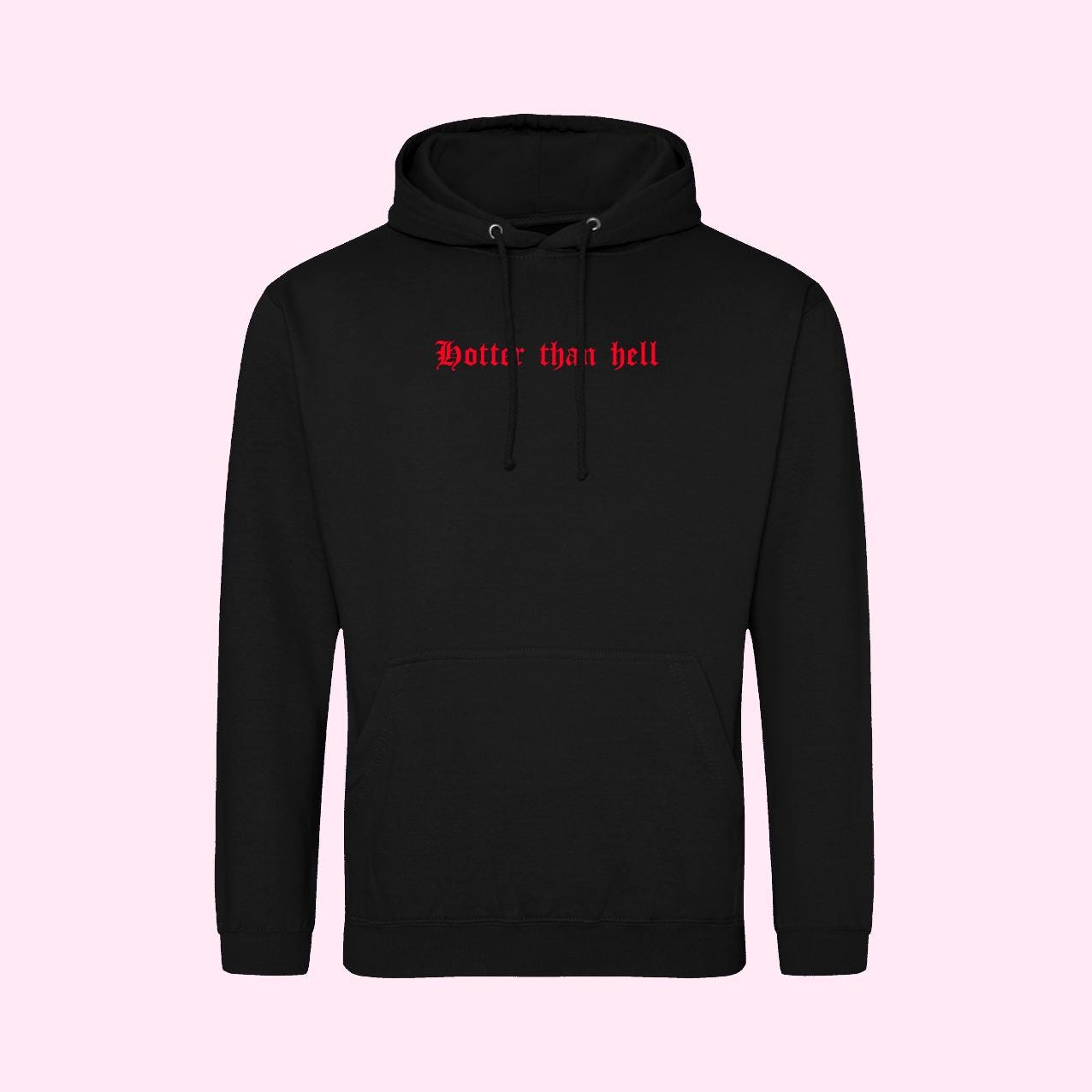 Hotter Than Hell パーカー（サイズ：S～5XL）Going To Hell パーカー 