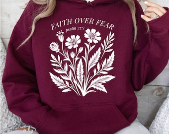 Tro över rädsla-hoodie, kristen hoodie, troströjor, gåvor för mental hälsa, kyrkotröjor, gudströja, kristen streetwear