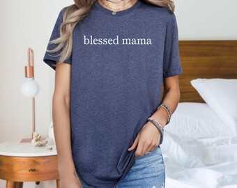 Välsignad mamma-tröja | Kristen mamma-t-shirt | Nybliven mamma-present | Trobaserad moderskapströja | Blivande mamma-present | Religiös mors dag-present