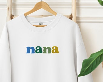 Sweatshirt – Embroidered Nana Sweatshirt, Cozy Crewneck Sweater