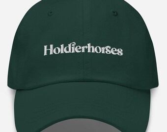 Funny Dad Hat – Holdierhorses Dad Hat