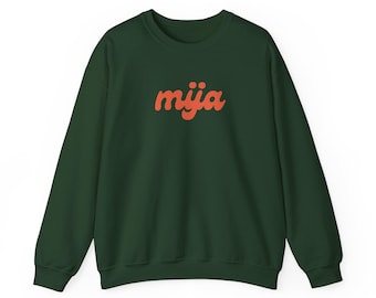 Mija Sweatshirt, latina, sibay, regalo hija