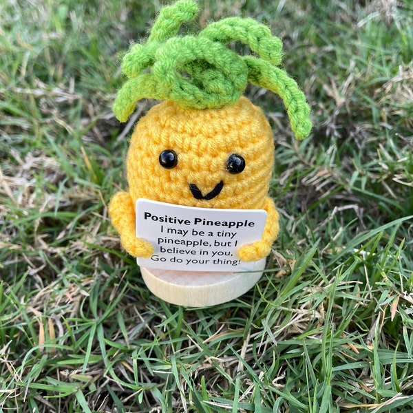 Crochet Positive Pineapple - Emotional Support Gifts