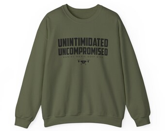Unintimidated Uncompromised Sweatshirt, Inspirational Crewneck, Motivational Apparel, Gift for Him/Her, Casual Everyday Wear
