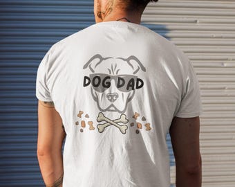 Dog Dad Shirt: Funny Dog with Sunglasses Tee, Pet Lover Gift