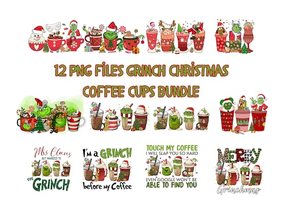 Grinch Christmas Coffee Cups PNG Bundle (Digital Download)