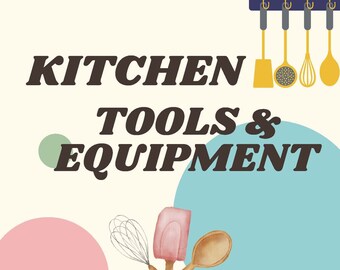 KITCHEN TOOLS & EQUIPMENT - Practical English Learning Material