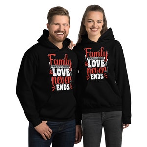 Family Where Life Begins & Love Never Ends - Unisex Hoodie