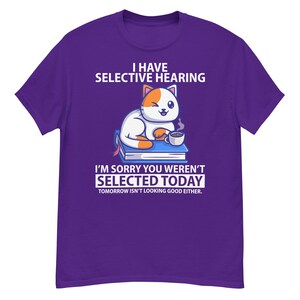 Selective Hearing Shirt, Sassy Excuse Tee