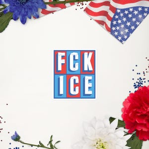FCK ICE sticker
