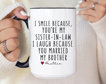 Personalized Sister-in-Law Mug: Funny Coffee Gift