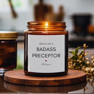 Funny Preceptor Candle,Gift for Her or Him,Nurse Preceptor Gift,Nursing Preceptor Gifts,Nurse Practitioner Gift for Woman,Nurse graduation