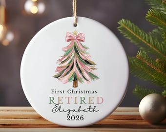 Personalized Retirement Ornament, First Christmas Retired Ornament