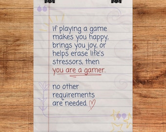 You Are a Gamer Poster | Inclusive Gaming Quote Wall Art | Gamer Room Decor | TeamKnajax