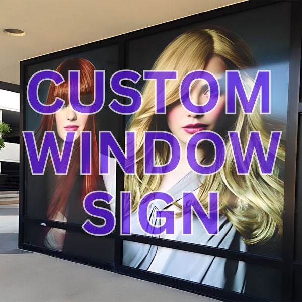 Custom Perforated Window Sign Decal, One Way Vision Film, See Thru Sticker, Vehicle, Store, Building Window Wrap, Full Color Digital Print