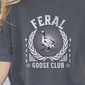Feral Goose Club Short Sleeved T-shirt, goblincore gift t-shirt, nature lover gift tee, geese lover gift, shirt gift for her him