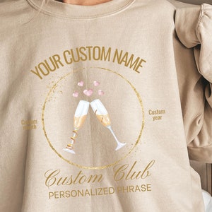 Champagne Custom Rose Crewneck Sweatshirt, Champagne Custom Club Shirt, Champagne Rose Bride, Orange Champagne Bachelorette Party Tops