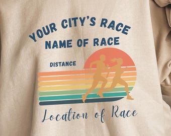 Personalized Race Location Crewneck Sweatshirt, Running Gear, Unisex Sweatshirt, Custom Race Sweatshirt, Athletic Apparel, Gift for Runners