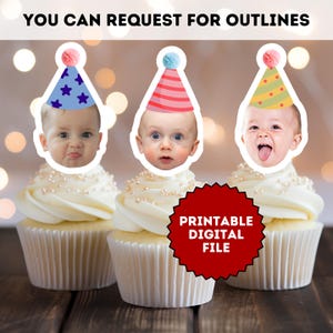 May include: Three cupcakes with white frosting and baby faces wearing party hats. The hats are blue with stars, pink and white striped, and yellow and green with dots. The text "YOU CAN REQUEST FOR OUTLINES" is at the top. A red badge says "PRINTABLE DIGITAL FILE".