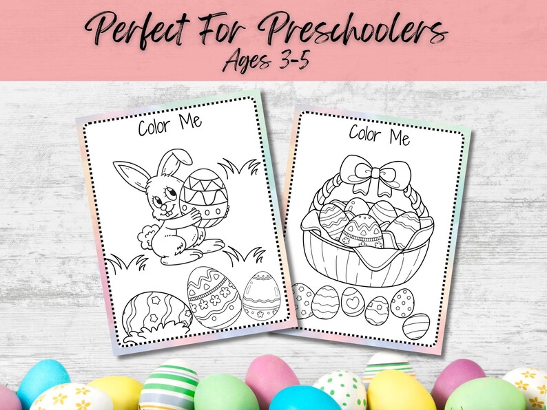 May include: Two black and white coloring pages for preschoolers, ages 3-5. The first page features a bunny holding an Easter egg. The second page features a basket of Easter eggs.