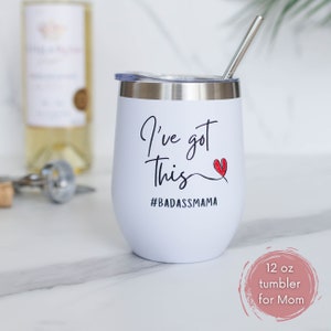 Badass Mama Wine Tumbler: Insulated Mom Mug, First Time Mom Gift
