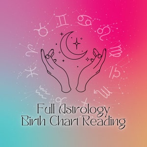 Full Astrology Birth Chart Reading - Unlock Your Astrological Blueprint
