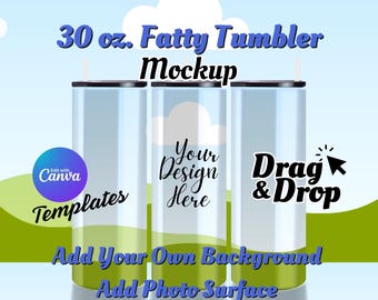 Dye Sublimation 30oz Fatty Tumbler Mockup Canva Template, HOGG Tumbler Mock Up, Add Your Own Design, Surface and Background for Sublimation