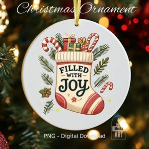 Cute Christmas Ornament PNG, Filled With Joy, Ornament Round Watercolor Christmas Ornament Instant Download Sublimation Ornament Sticker png