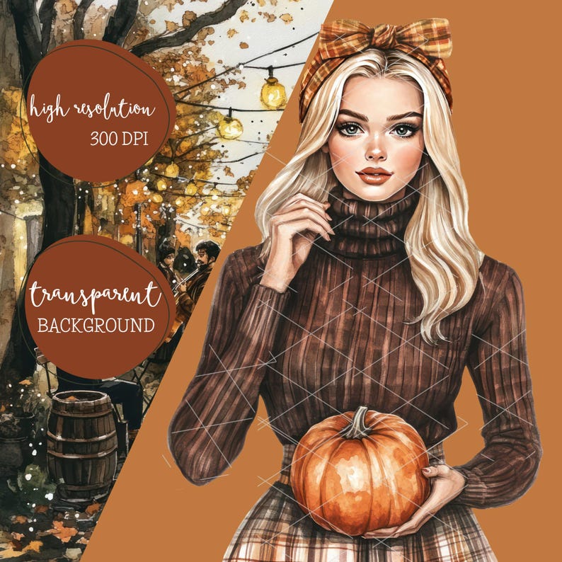 May include: Watercolor illustration of a woman with blonde hair wearing a brown turtleneck sweater, plaid skirt, and a plaid bow. She is holding an orange pumpkin. The background includes fall foliage and string lights. Text on the image reads "high resolution 300 DPI" and "transparent background."