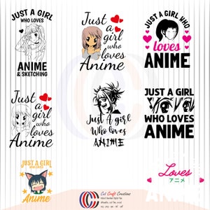 Anime Designs png,Just a girl who loves anime,Digital Download, Japanese SVG,Anime Silhouette,Anime Character,Anime svg packs,anime girl svg