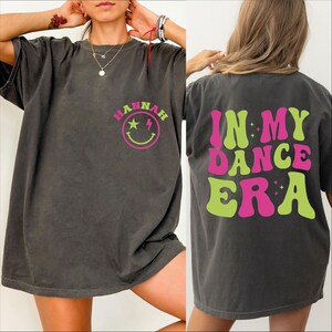 In My Dance Era Shirt, Cute Dancer Shirt, Dancer Gift, Dance Teacher Shirt, Dance Gift, Dance Shirt For Girls, Dance Mom Gift, CRT435