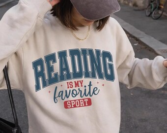 Reading is My Favorite Sport Sweatshirt, Bookish Book Reader Gift, Teacher Bookworm Librarian Hoodie