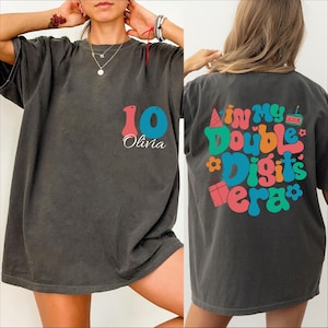 In My Double Digits Era Shirt, Custom Birthday Shirt, 10th Birthday Shirt Girl, 10th Birthday Gift, Gift For Birthday Girl, CRT170