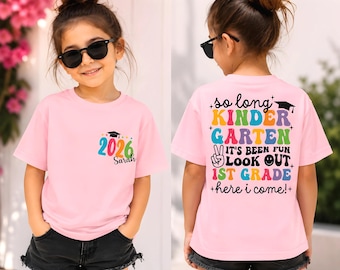 Custom Kindergarten Graduation Shirt, Last Day of School T-Shirt, So Long Kindergarten Tee
