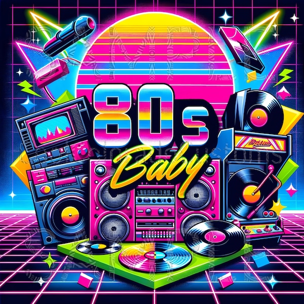 80s Baby - Premium 4K UHD Digital Art Design PNG Perfect for Sublimation, Heat Transfer Vinyl, Blogs, Social Media, Websites, and More!