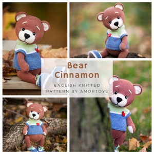 Könnte beinhalten: Ein gestrickter brauner Bär mit einem blau-grünen Pullover und einem roten Herz. Der Bär hat weiße Akzente an Ohren, Schnauze und Pfoten. Der Text "Bear Cinnamon" und "English Knitted Pattern by Amortoys" ist sichtbar.