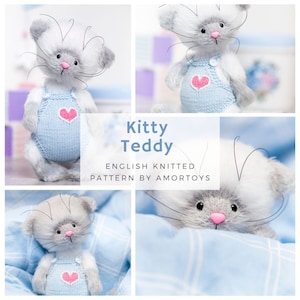 Kitten Teddy, Knitted kitten pattern, Amigurumi pattern, Knitted cat, Knitted toy pattern, Amigurumi toys, Toys pattern, Amigurumi cat