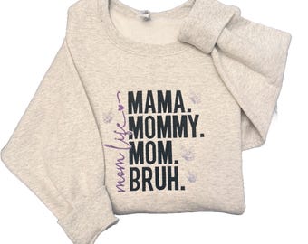 Broderad mamma mamma mamma Bruh Gildan-tröja för vuxna