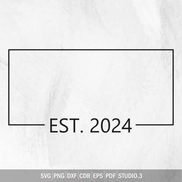 Blank Rectangle EST. 2024 Svg, Wedding, Mommy, Daddy, Just Married, Bride and Groom, svg, png,jpg, eps, dxf, studio.3 Instant download.