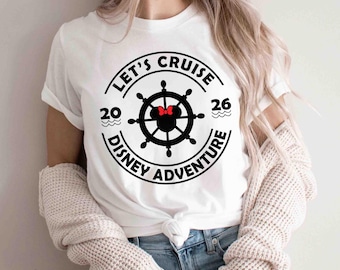Personalized Disney Cruise Line 2026 Shirt, Mickey Minnie Family Cruise Trip Tee, Let's Cruise, Disney Wish Dream Magic Wonder Fantasy