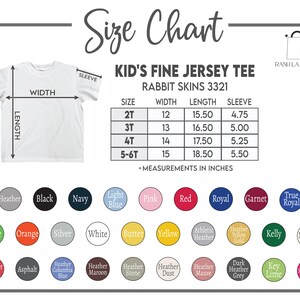 May include: White Kid's Fine Jersey Tee size chart with measurements in inches. The chart includes sizes 2T, 3T, 4T, and 5-6T, with corresponding width, length, and sleeve measurements. Color swatches are displayed below.