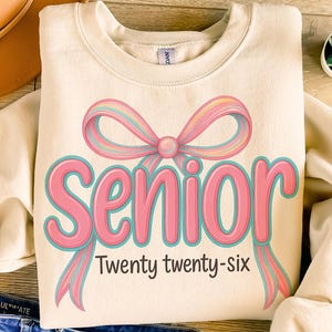 Coquette Senior 2026 Png, Preppy Senior Shirt Design, Class of 2026 Png, Senior Mom Png, Pink Girly Graduation High School Sublimation Png