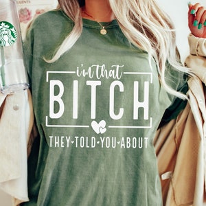 I&#39;m That Bitch SVG PNG, IDGAF Svg, Bitches Svg, Mom Mode Svg, Sarcastic Svg, Bitch Svg, Bad Bitch Svg, Funny Svg, Best Friends Svg,Sassy Svg